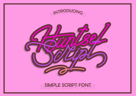 Huntsel Script: A Flowing Font for Timeless Designs