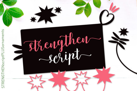 Strengthen Script: A Handwritten Font with Modern Elegance