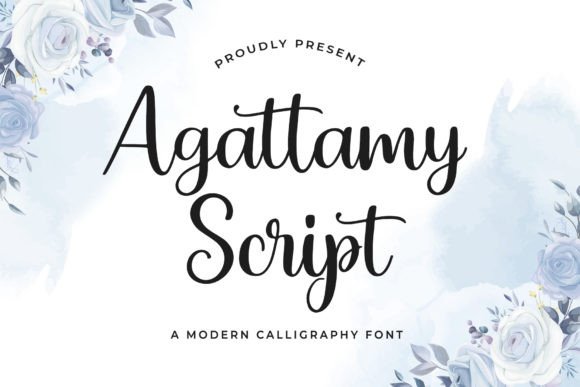 Why Agattamy Script Is Your New Favorite Handwritten Font