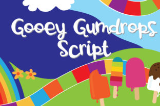 Why Gooey Gumdrops Script Brings Whimsy to Your Projects